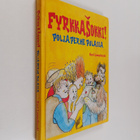 Kari Lampikoski : Fyrkkasokki! : pöljä perhe pulassa - pikkukuva 1