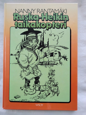 Ruska-Heikin taikakopteri - Nanny Rantamäki