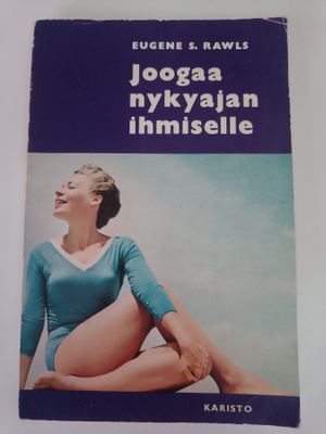 Eugene S. Rawls: Joogaa nykyajan ihmiselle