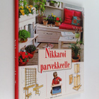 Esko Kuokkanen : Nikkaroi parvekkeelle - pikkukuva 1