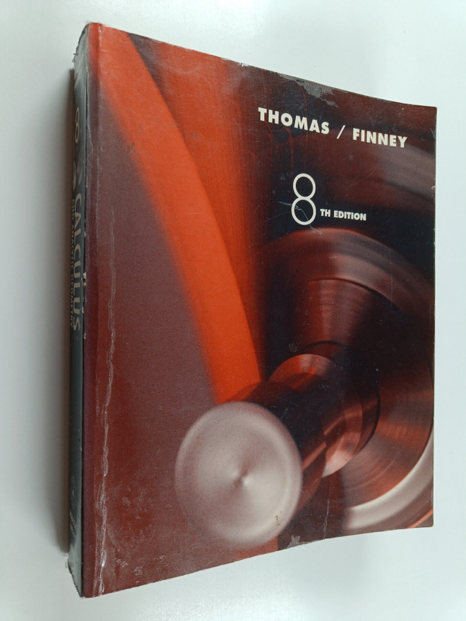 G. B. Thomas : Calculus and analyting geometry ; George B...