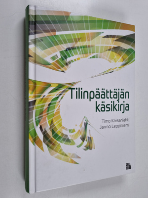 Jarmo Leppiniemi ym. : Tilinpäättäjän käsikirja
