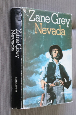 Zane Grey : Nevada ( Taikajousi 1.p. 1977 )