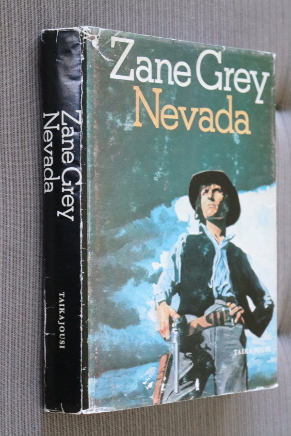 Zane Grey : Nevada ( Taikajousi 1.p. 1977 )