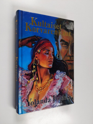 Yolanda Foldes : Kultaiset korvarenkaat