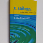 Ilkka (toim.) Niiniluoto : Maailman henkinen tila ja tule... - pikkukuva 1