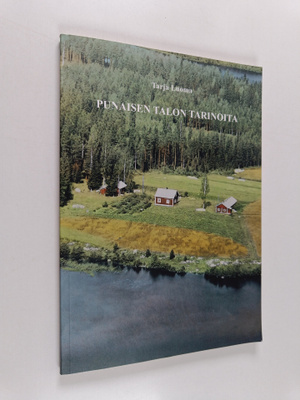 Tarja Luoma : Punaisen talon tarinoita (signeerattu)