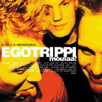 Egotrippi - Moulaa : B-puolia ja harvinaisuuksia 2CD