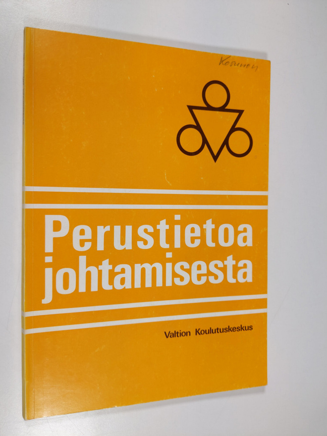 Jorma (toim.) Hirvonen : Perustietoa johtamisesta