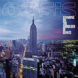 OASIS - Standing on the Shoulder of Giants CD
