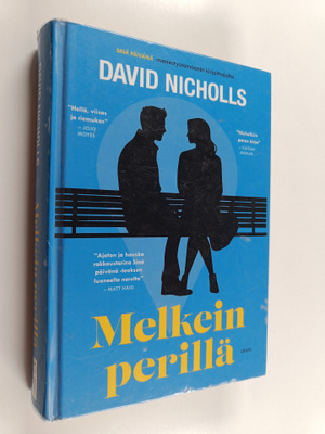 David Nicholls : Melkein perillä