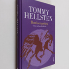 Tommy Hellsten : Ihmisenpyörä : unia ja havahtumisia - pikkukuva 1