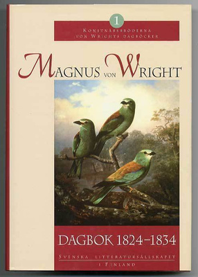 Magnus von Wright: Dagbok 1824-1834