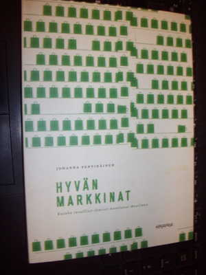 Pentikäinen : Hyvän markkinat ( 2009 ) Sis. postikulun !