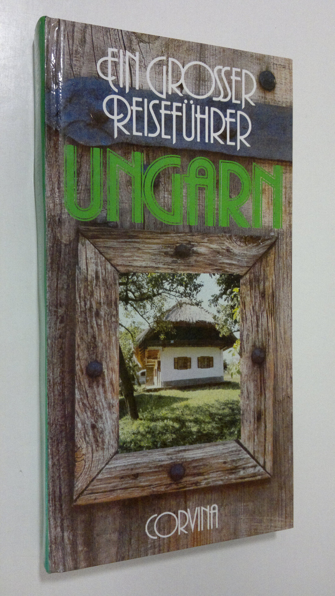 Gyula Nemeth : Ungarn : ein grosser reisefuhrer