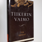 Tea Obreht : Tiikerin vaimo - pikkukuva 1