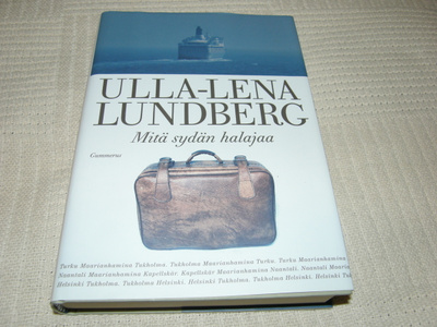 Ulla-Lena Lundberg Mitä sydän halajaa   -sid