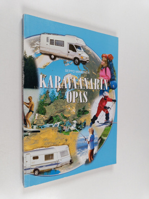 Seppo Mikkonen : Karavaanarin opas
