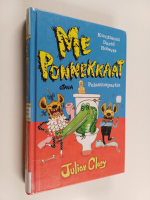 Julian Clary : Me Ponnekkaat : pelastuspartio