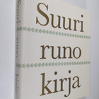 Hannu (toim.) Sarrala : Suuri runokirja : valikoima perin... - pikkukuva 1