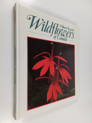 William Reynolds : Wildflowers of Canada