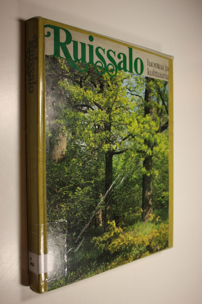 Paavo (toim.) Kallio : Ruissalo : luontoa ja kulttuuria