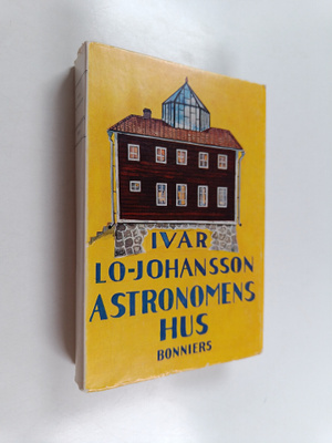 Ivar Lo-Johansson : Astronomens hus