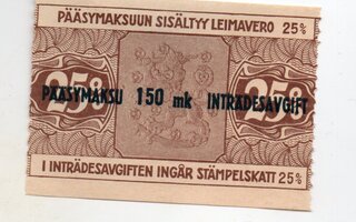 Pääsylippu  150 mk/huvivero
