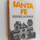 Oliver La Farge ym. : Santa Fe - The Autobiography of a S... - pikkukuva 1