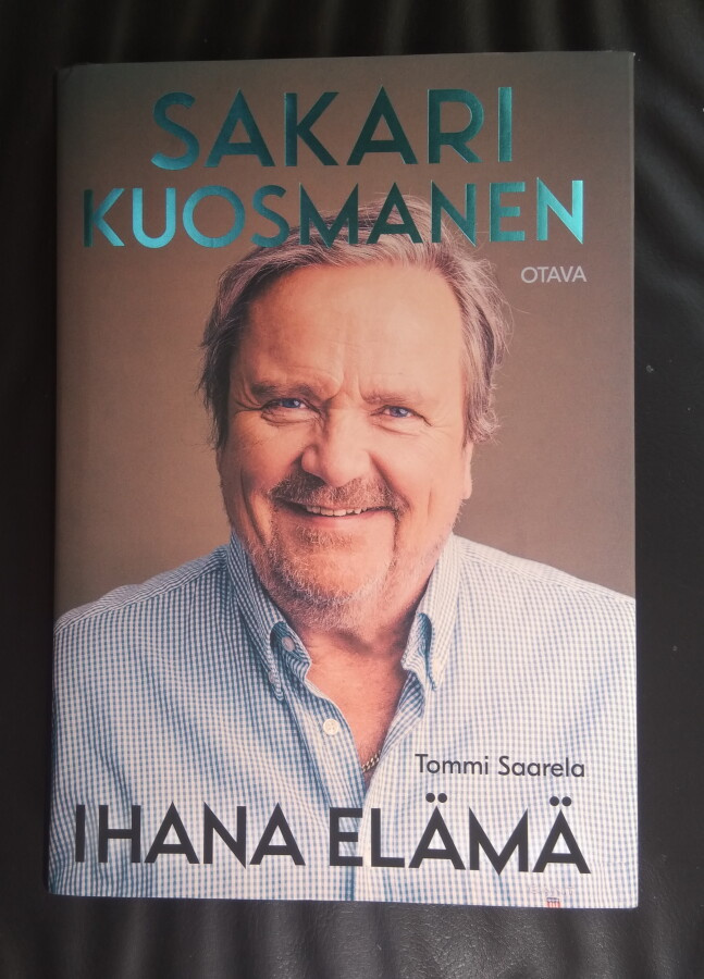 Sakari Kuosmanen : Ihana elämä.