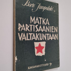 Boris Jampolski : Matka partisaanien valtakuntaan - pikkukuva 1