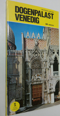 Umberto Franzoi : Der Dogenpalast Venedig