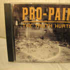Pro-Pain: The Truth Hurts CD. - pikkukuva 1