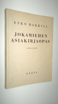 Esko Hakkila : Jokamiehen asiakirjaopas
