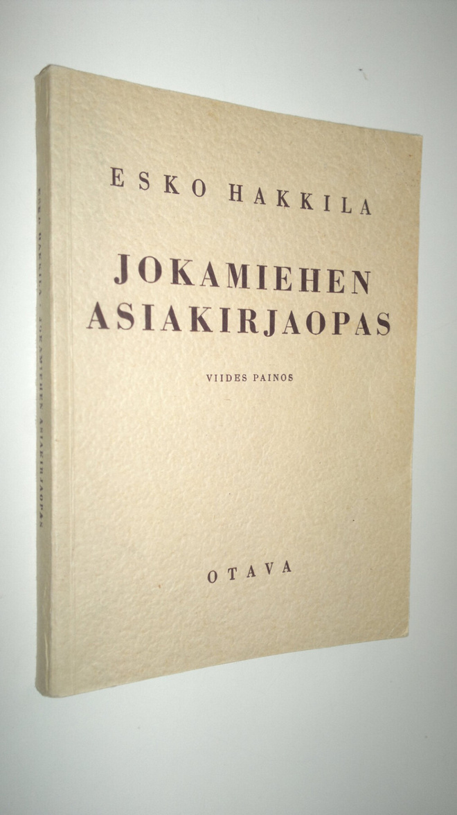 Esko Hakkila : Jokamiehen asiakirjaopas