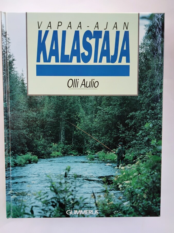Vapaa-ajan kalastaja - Olli Aulio (sid.)