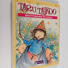 Tim Healey : Taru taikoo : muuttuminen on kivaa - pikkukuva 1
