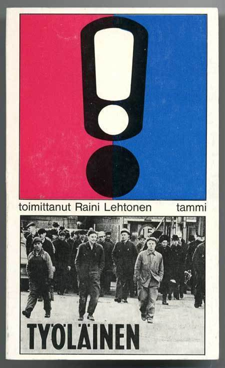 Raini Lehtonen (toim.): Työläinen