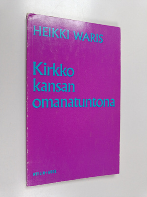 Heikki Waris : Kirkko kansan omanatuntona