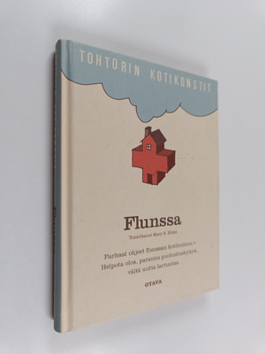 Mary S. (toim.) Kittel : Flunssa