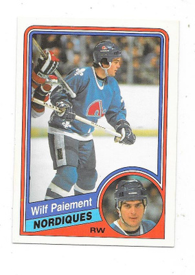1984-85 OPC #285 Wilf Paiement , Quebec Nordiques goonie
