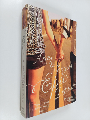 Morgan Matson : Amy & Roger's Epic Detour