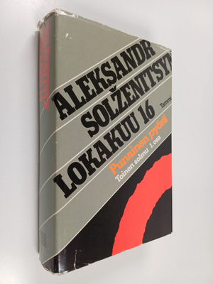 Aleksandr Solzenitsyn : Punainen pyörä - Toinen solmu, Lo...