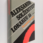 Aleksandr Solzenitsyn : Punainen pyörä - Toinen solmu, Lo... - pikkukuva 1