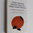 Steve Lowe : Onko minussa jotakin vikaa vai onko kaikki p... - pikkukuva 1