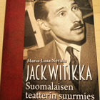 Jack Witikka. Suomalaisen teatterin suurimies - pikkukuva 1