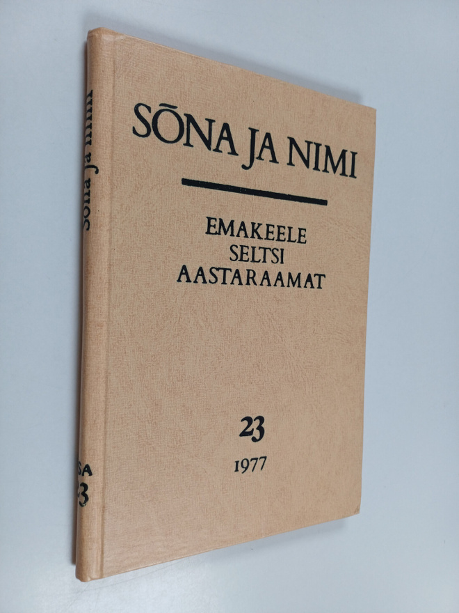 Emakeele seltsi aastaraamat 23 : Sona ja nimi