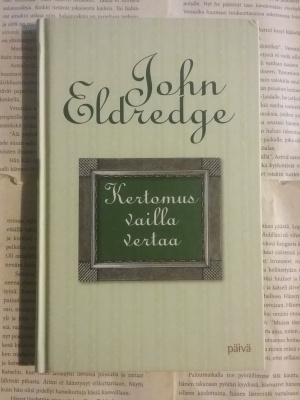 John Eldredge - Kertomus vailla vertaa (sid.)