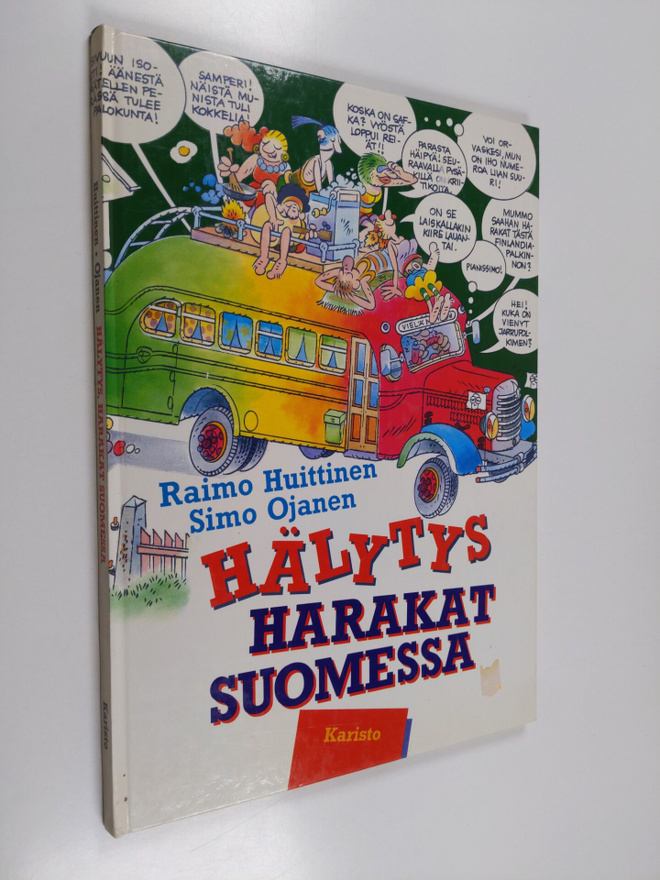 Raimo Huittinen : Hälytys, Harakat Suomessa