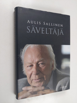 Aulis Sallinen : Säveltäjä : esseitä ja työpäiväkirjoja 2...
